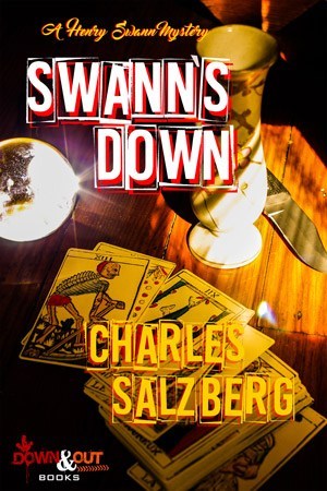 Charles Salzberg - Swann's Down