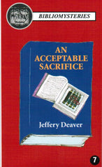 Jeffery Deaver - An Acceptable Sacrifice (Bibliomystery)