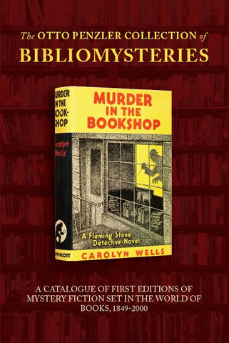 The Otto Penzler Collection of Bibliomysteries Catalogue