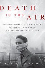 Kate Winkler Dawson - Death in the Air - Signed