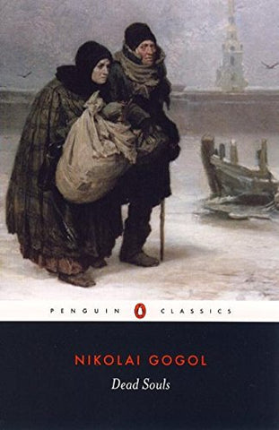 Nikolai Gogol - Dead Souls