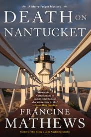 Mathews, Francine - Death On Nantucket
