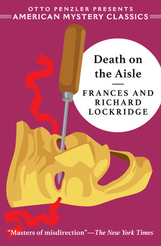 Frances & Richard Lockridge - Death on the Aisle