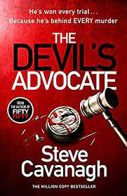 Steve Cavanagh - The Devil's Advocate - Signed UK Edition