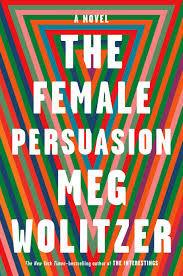 Meg Wolitzer - The Female Persuasion - Signed