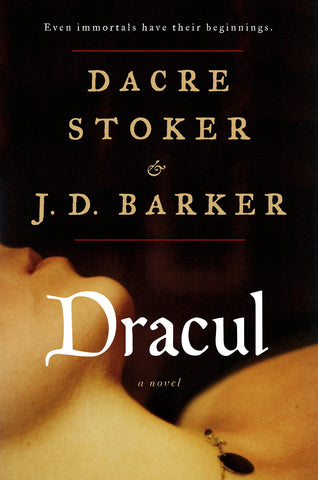 Dacre Stoker & J.D. Barker - Dracul - Signed