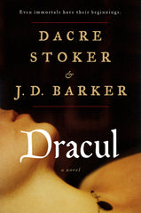 Dacre Stoker & J.D. Barker - Dracul - Signed