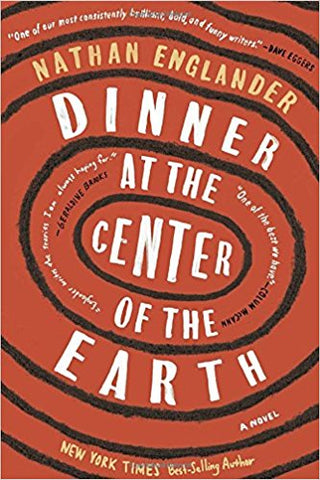 Nathan Englander- Dinner at the Center of the Earth