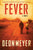 Deon Meyer - Fever