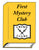 Drawing of book with yellow cover titled "First Mystery Club"