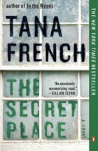 Tana French - The Secret Place