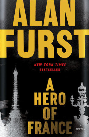 Alan Furst - A Hero of France