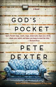 Dexter, Pete - God's Pocket