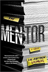 Lee Matthew Goldberg- The Mentor