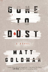 Matt Goldman - Gone to Dust