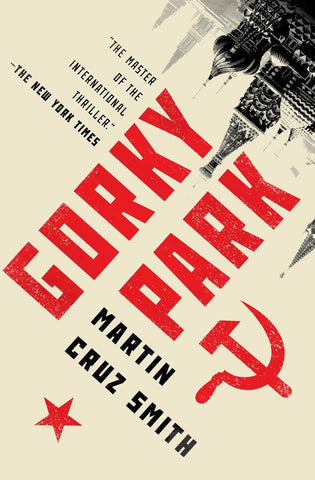 Martin Cruz Smith - Gorky Park