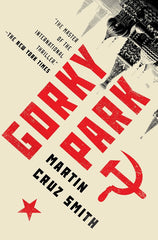 Martin Cruz Smith - Gorky Park