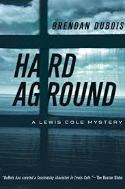 DuBois, Brendan - Hard Aground
