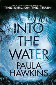 Paula Hawkins - Into the Water