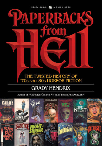 Grady Hendrix - Paperbacks from Hell - Signed