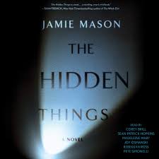 Mason, Jamie - The Hidden Things