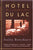 Brookner, Anita - Hotel Du Lac