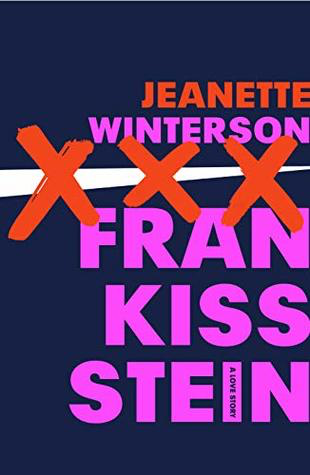 Jeanette Winterson - Frankissstein - Signed