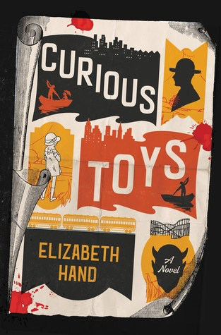 Elizabeth Hand - Curious Toys - Signed