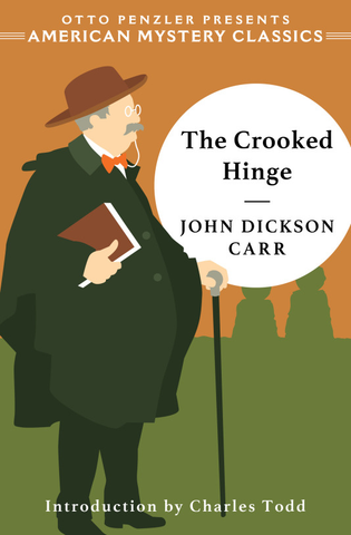 John Dickson Carr - The Crooked Hinge