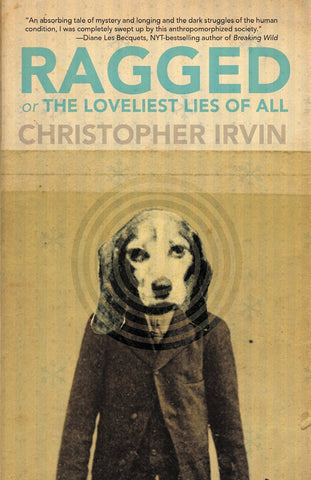 Christopher Irvin - Ragged - Signed