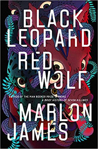 Marlon James - Black Leopard, Red Wolf