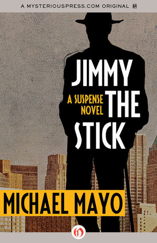 Michael Mayo - Jimmy the Stick