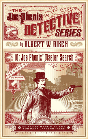 Albert W. Aiken - Joe Phenix' Master Search (Dark Lantern Tales)