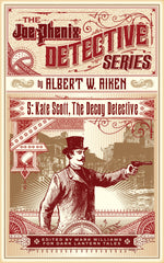 Albert W. Aiken - Kate Scott, the Decoy Detective (Dark Lantern Tales)