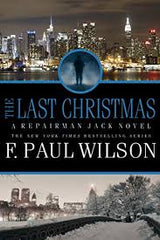 Wilson, F. Paul - The Last Christmas (Hardcover)