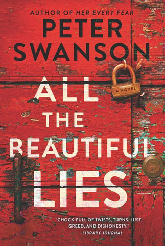 Swanson, Peter - All the Beautiful Lies