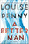 Louise Penny - A Better Man - Signed