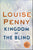 Louise Penny - Kingdom of the Blind