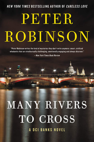 Peter Robinson - Many Rivers to Cross