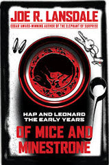 Lansdale, Joe R. - Of Mice and Minestrone
