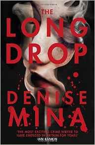 Denise Mina- The Long Drop U.K.