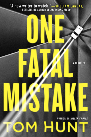Tom Hunt - One Fatal Mistake