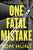 Tom Hunt - One Fatal Mistake