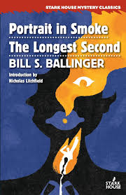 Ballinger, Bill - Portrait In Smoke/The Longest Second