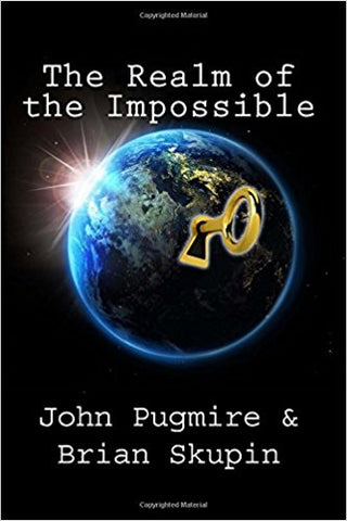 Pugmire and Skupin- The Realm of the Impossible