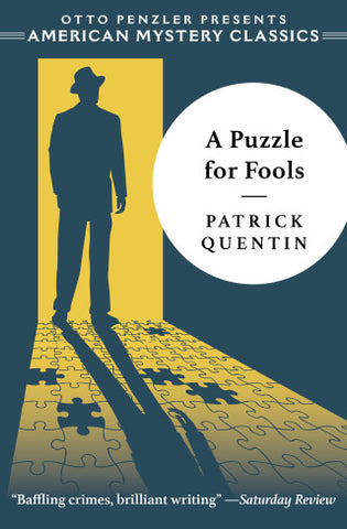 Patrick Quentin - A Puzzle for Fools