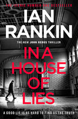 Ian Rankin - In a House of Lies - Signed UK Edition