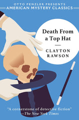 Clayton Rawson - Death From a Top Hat