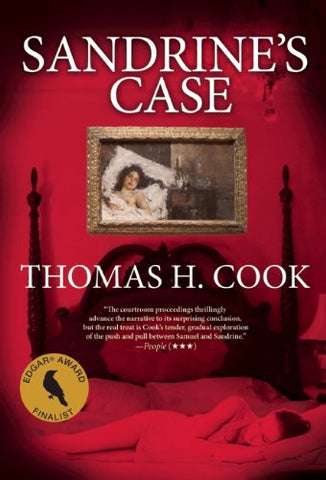 Thomas H. Cook - Sandrine's Case
