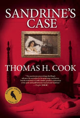 Thomas H. Cook - Sandrine's Case